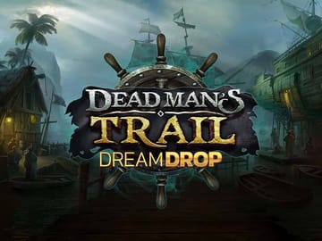 Dead Man's Trail Dream Drop Game Image